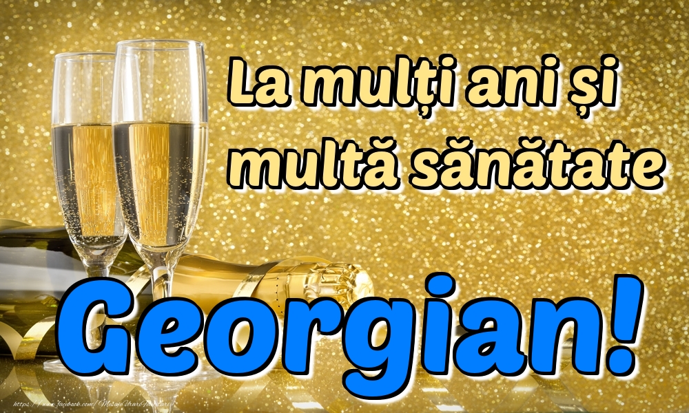 Felicitari de la multi ani - Sampanie | La mulți ani multă sănătate Georgian!