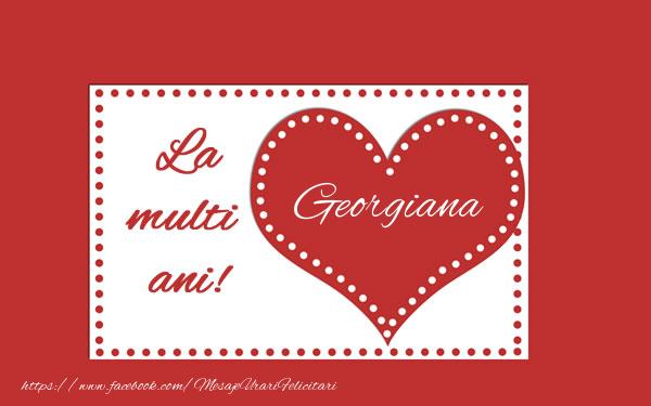 Felicitari de la multi ani - ❤️❤️❤️ Inimioare | La multi ani Georgiana