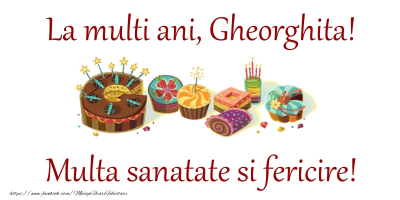 Felicitari de la multi ani - La multi ani, Gheorghita! Multa sanatate si fericire!