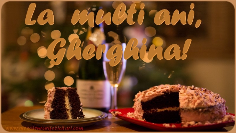  Felicitari de la multi ani - Tort | La multi ani, Gherghina!