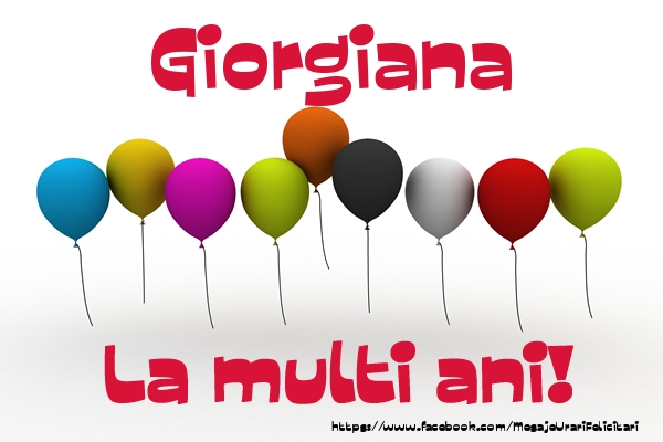 Felicitari de la multi ani - Baloane | Giorgiana La multi ani!