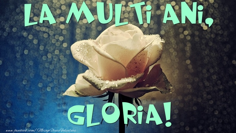 Felicitari de la multi ani - Flori & Trandafiri | La multi ani, Gloria