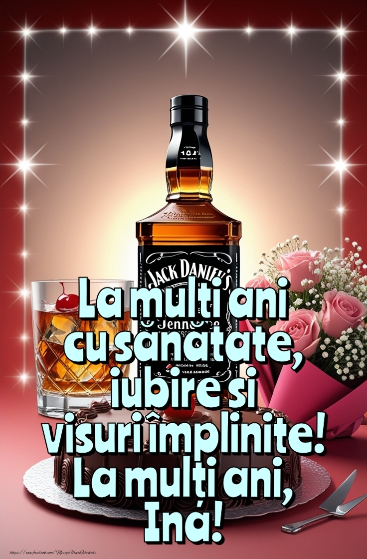 Felicitari de la multi ani - La mulți ani cu sănătate, iubire și visuri împlinite!