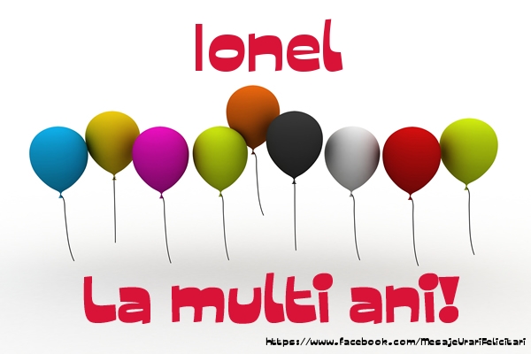 Felicitari de la multi ani - Baloane | Ionel La multi ani!