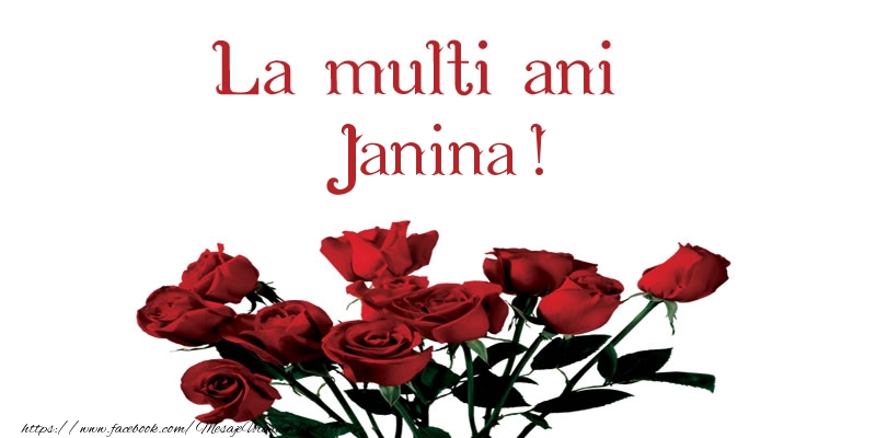 Felicitari de la multi ani - Flori | La multi ani Janina!