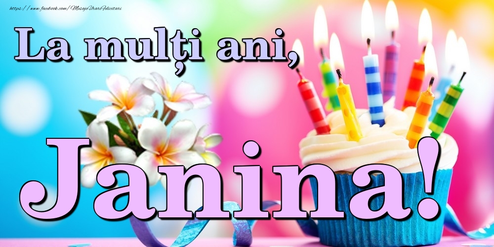 Felicitari de la multi ani - Flori & Tort | La mulți ani, Janina!