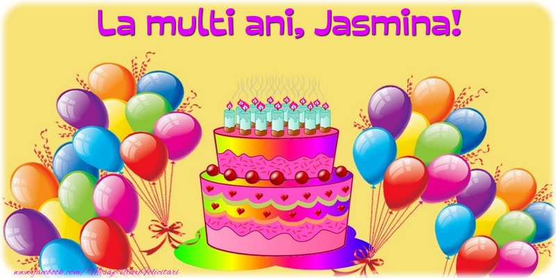 Felicitari de la multi ani - Baloane & Tort | La multi ani, Jasmina!