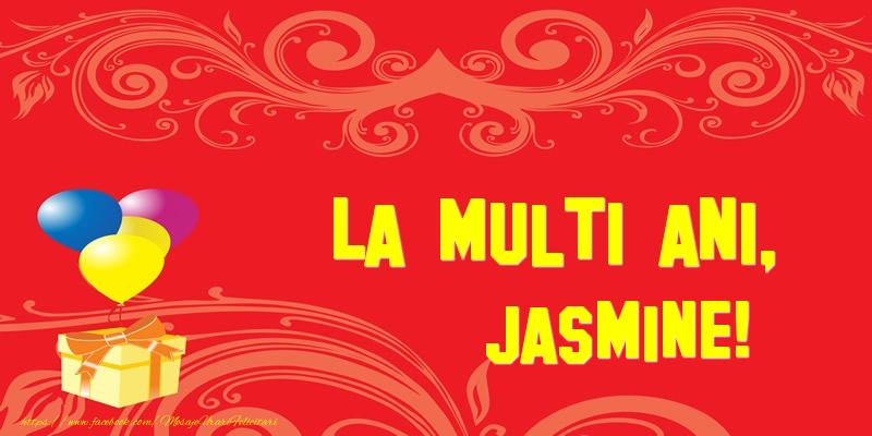 Felicitari de la multi ani - Baloane & Cadou | La multi ani, Jasmine!
