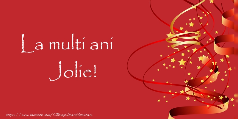 Felicitari de la multi ani - Confetti | La multi ani Jolie!