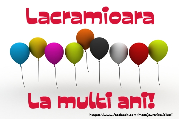 Felicitari de la multi ani - Baloane | Lacramioara La multi ani!
