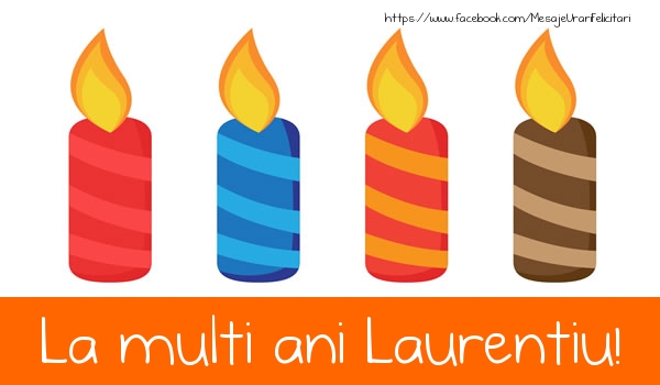 Felicitari de la multi ani - Lumanari | La multi ani Laurentiu!