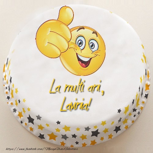 Felicitari de la multi ani - La multi ani, Lavinia!