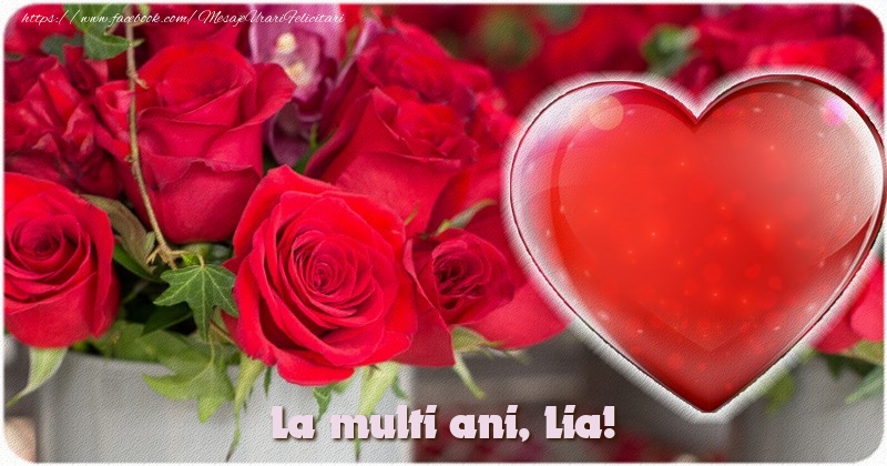 Felicitari de la multi ani - Trandafiri & 1 Poza & Ramă Foto | La multi ani Lia