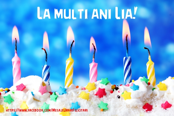 Felicitari de la multi ani - Tort | La multi ani Lia!