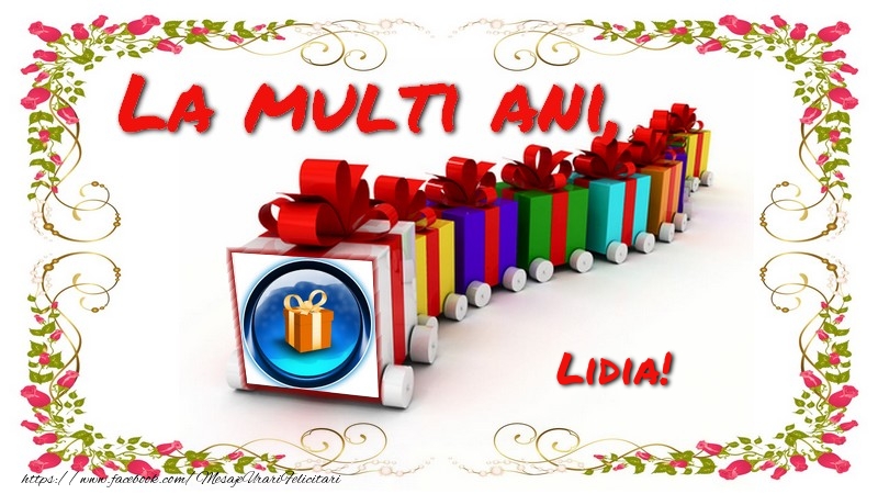 Felicitari de la multi ani - Cadou & 1 Poza & Ramă Foto | La multi ani, Lidia!