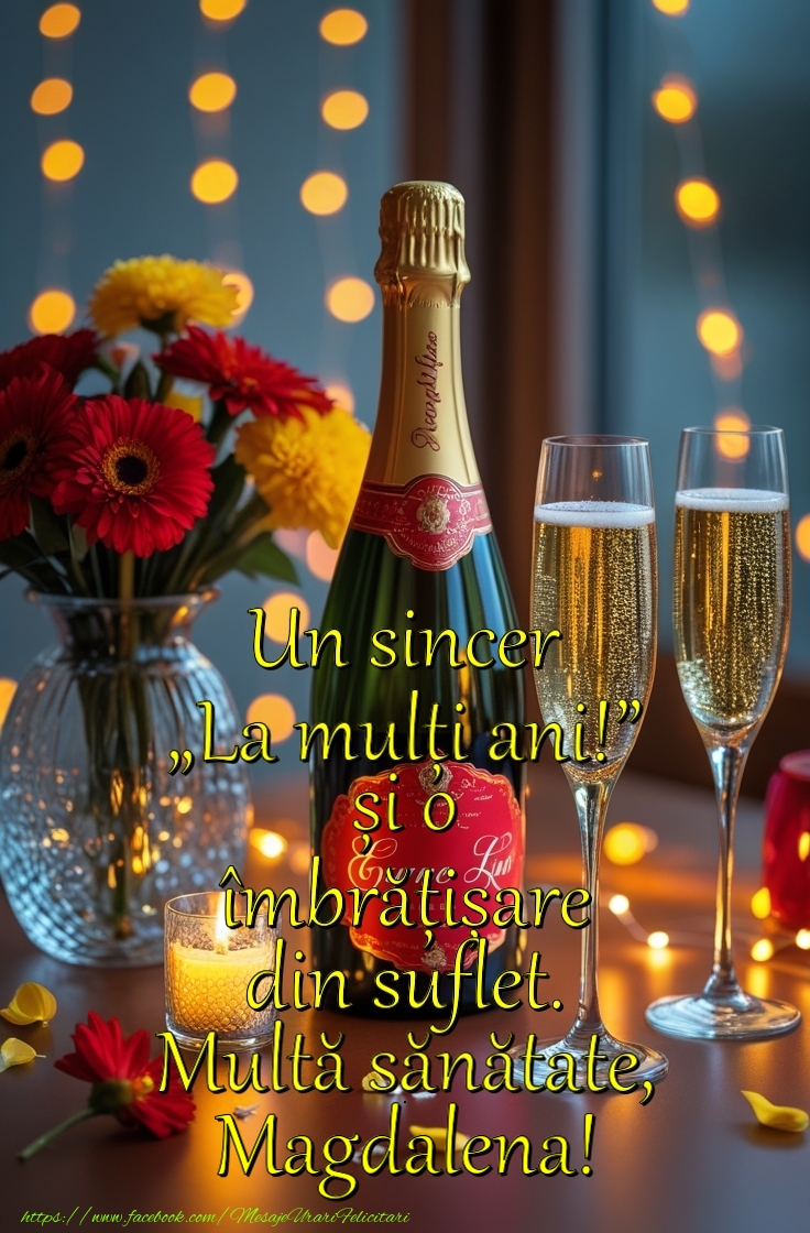 Felicitari de la multi ani - Un sincer La mulți ani! și o  îmbrățișare  din suflet.