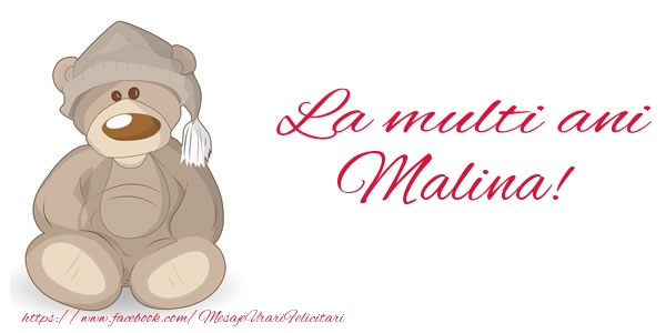 Felicitari de la multi ani - Ursuleti | La multi ani Malina!