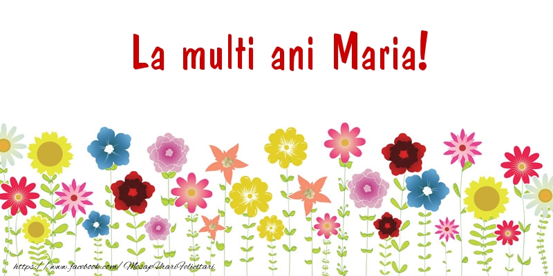 Felicitari de la multi ani - Confetti | La multi ani Maria!