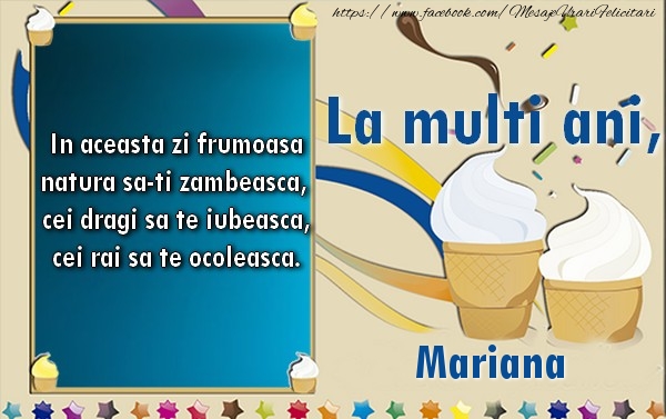 Felicitari de la multi ani - La multi ani, Mariana!