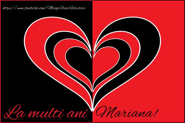  Felicitari de la multi ani - ❤️❤️❤️ Inimioare | La multi ani Mariana!