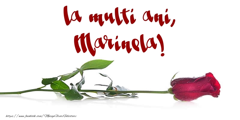 Felicitari de la multi ani - Flori & Trandafiri | La multi ani, Marinela!