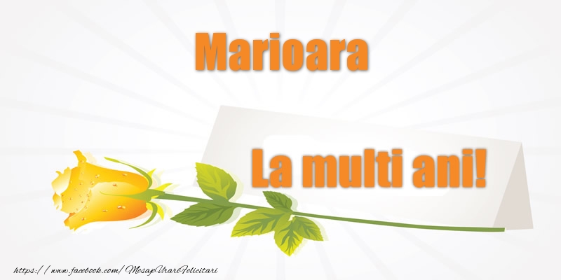 Felicitari de la multi ani - Flori | Pentru Marioara La multi ani!