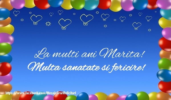  Felicitari de la multi ani - ❤️❤️❤️ Baloane & Inimioare | La multi ani Marita! Multa sanatate si fericire!