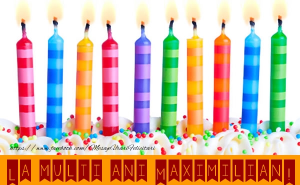 Felicitari de la multi ani - Lumanari | La multi ani Maximilian!