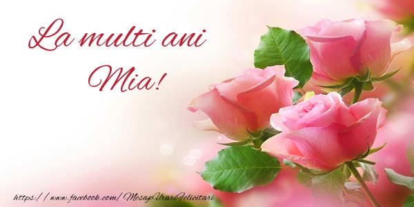 Felicitari de la multi ani - Flori | La multi ani Mia!