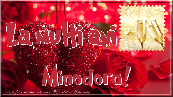 Felicitari de la multi ani - La multi ani Minodora
