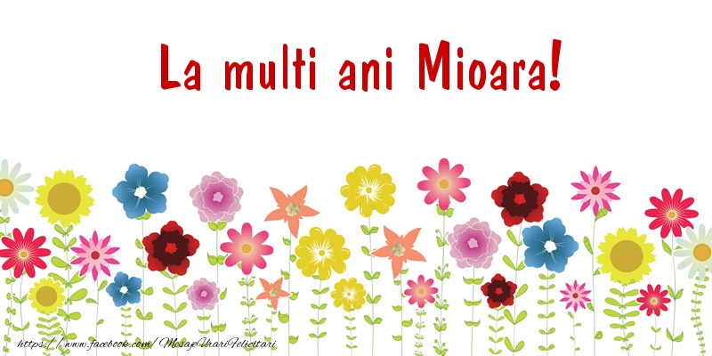 Felicitari de la multi ani - Confetti | La multi ani Mioara!