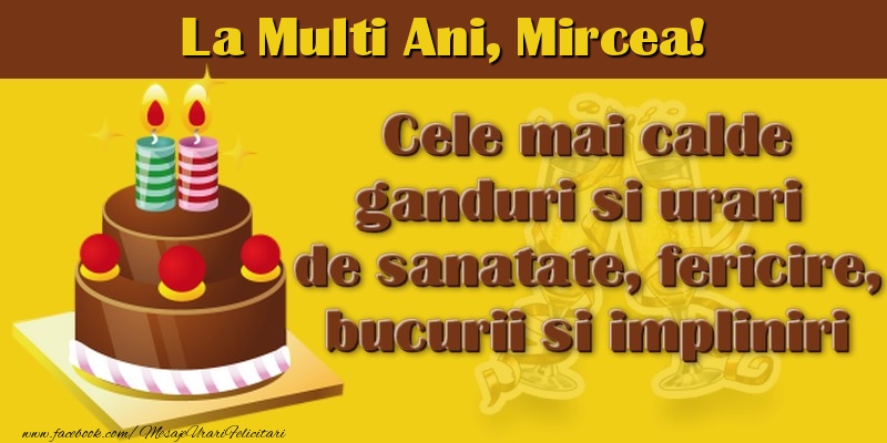 Felicitari de la multi ani - La multi ani, Mircea!