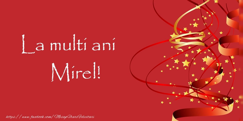 Felicitari de la multi ani - Confetti | La multi ani Mirel!