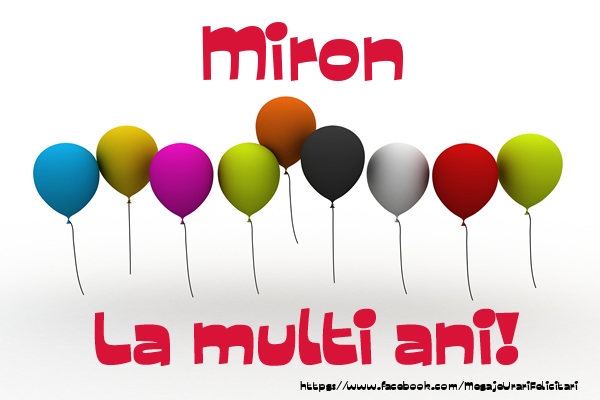  Felicitari de la multi ani - Baloane | Miron La multi ani!