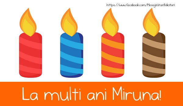 Felicitari de la multi ani - Lumanari | La multi ani Miruna!