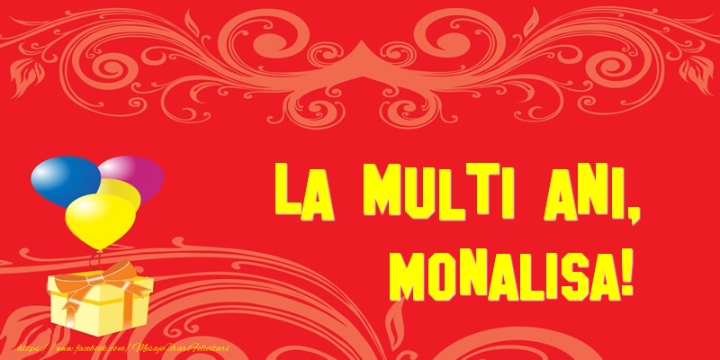 Felicitari de la multi ani - Baloane & Cadou | La multi ani, Monalisa!