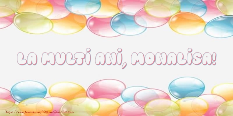 Felicitari de la multi ani - Baloane | La multi ani, Monalisa!
