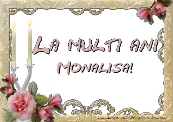 Felicitari de la multi ani - La multi ani Monalisa