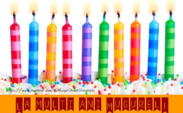 Felicitari de la multi ani - Lumanari | La multi ani Mugurel!