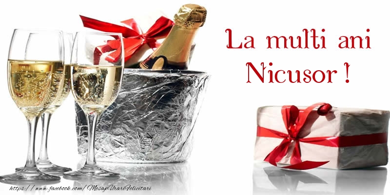 Felicitari de la multi ani - Sampanie | La multi ani Nicusor!