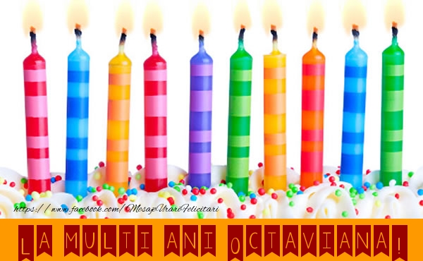 Felicitari de la multi ani - Lumanari | La multi ani Octaviana!