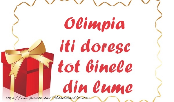 Felicitari de la multi ani - Cadou | Olimpia iti doresc tot binele din lume