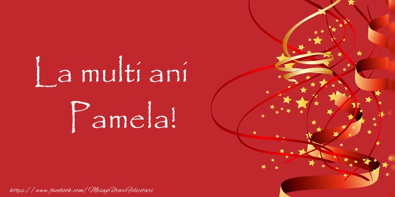 Felicitari de la multi ani - Confetti | La multi ani Pamela!
