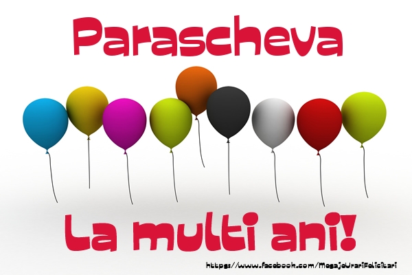 Felicitari de la multi ani - Parascheva La multi ani!