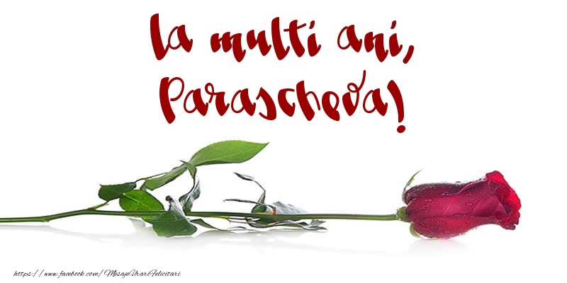 Felicitari de la multi ani - La multi ani, Parascheva!
