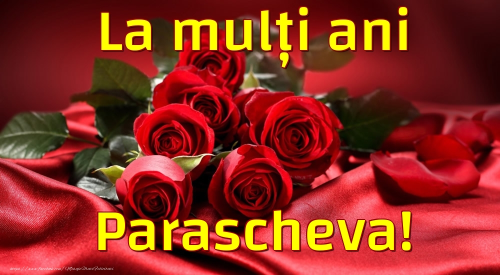 Felicitari de la multi ani - La mulți ani Parascheva!