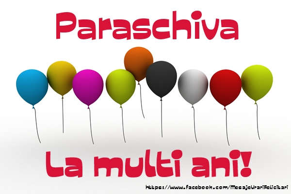 Felicitari de la multi ani - Baloane | Paraschiva La multi ani!