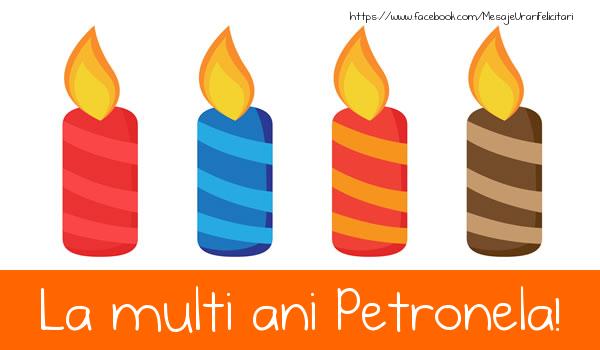 Felicitari de la multi ani - Lumanari | La multi ani Petronela!