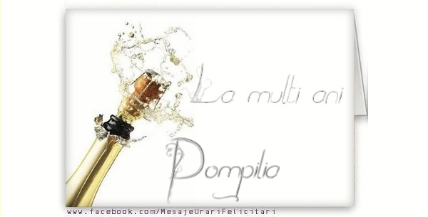 Felicitari de la multi ani - Sampanie | La multi ani, Pompilia