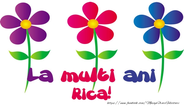 Felicitari de la multi ani - Flori | La multi ani Rica!